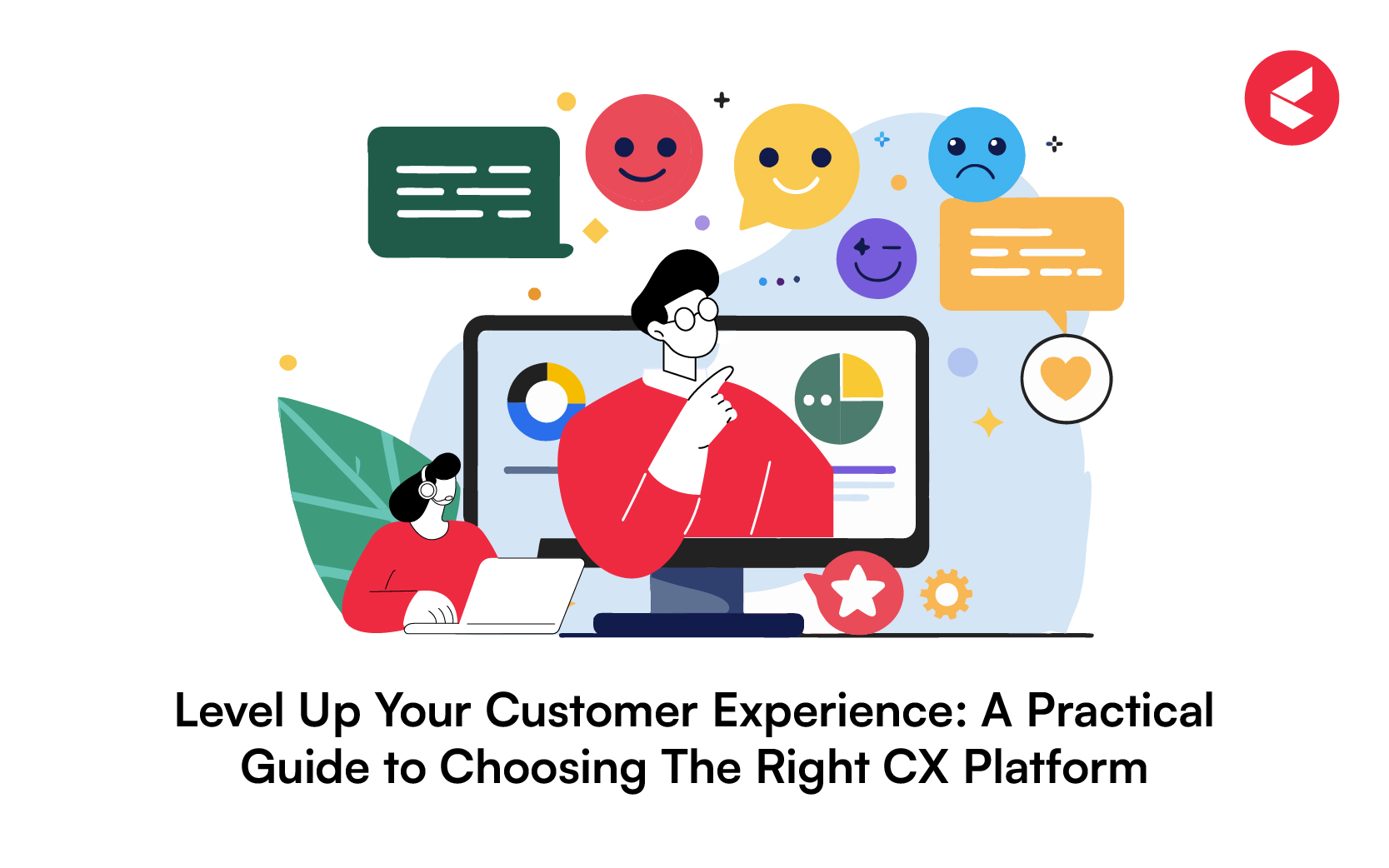 Customer Experience Platform