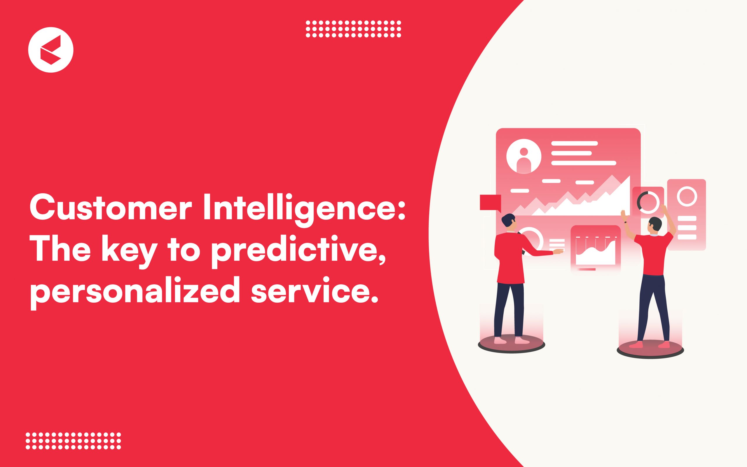 Customer Intelligence